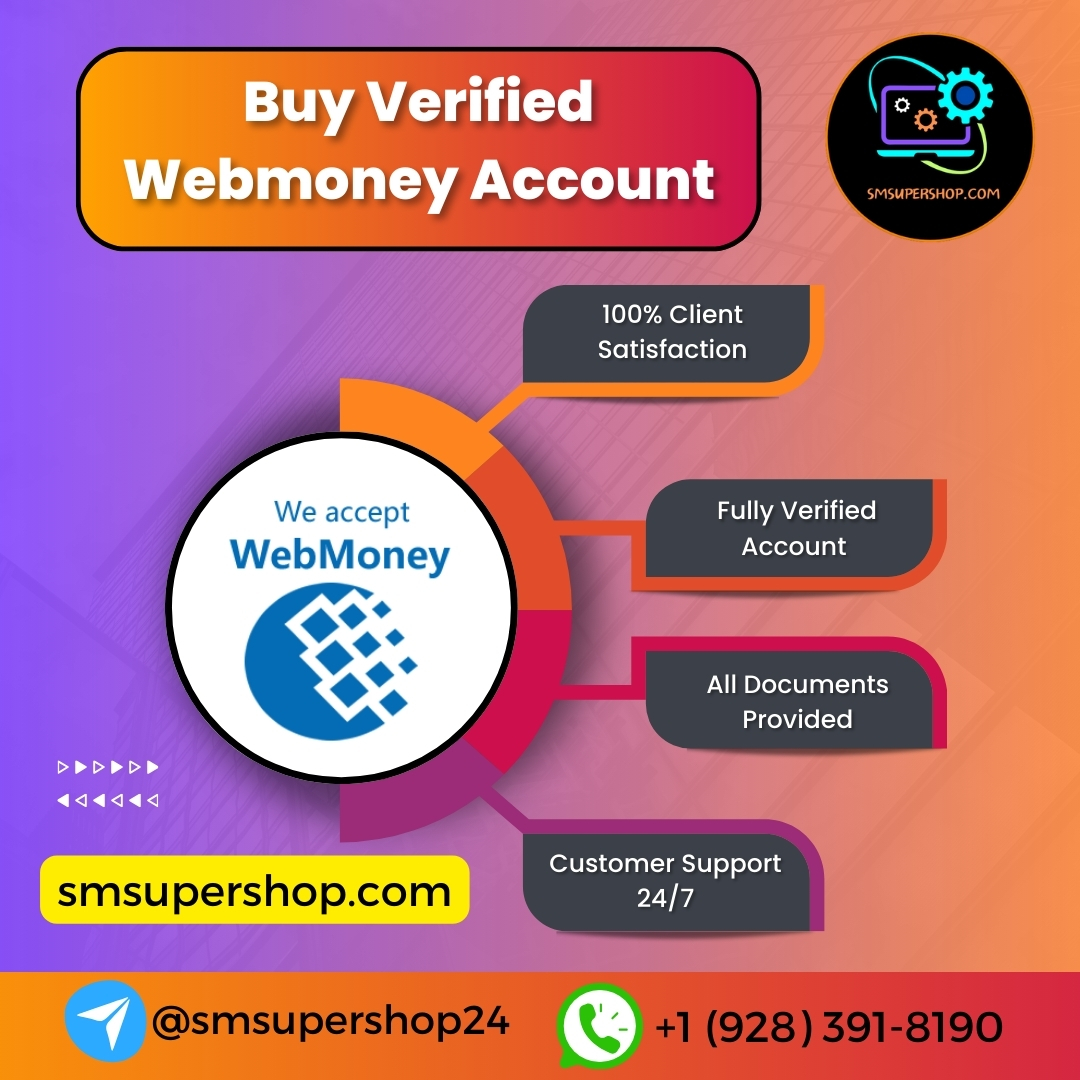 Buy Verified Webmoney Account - smsupershop.com